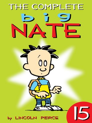 cover image of The Complete Big Nate, Volume 15